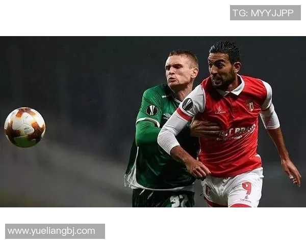 布拉加与伊斯坦的激烈对决揭示足球战术的精彩博弈与球队实力的较量 布拉加与伊斯坦的激烈对决揭示足球战术的精彩博弈与球队实力的较量